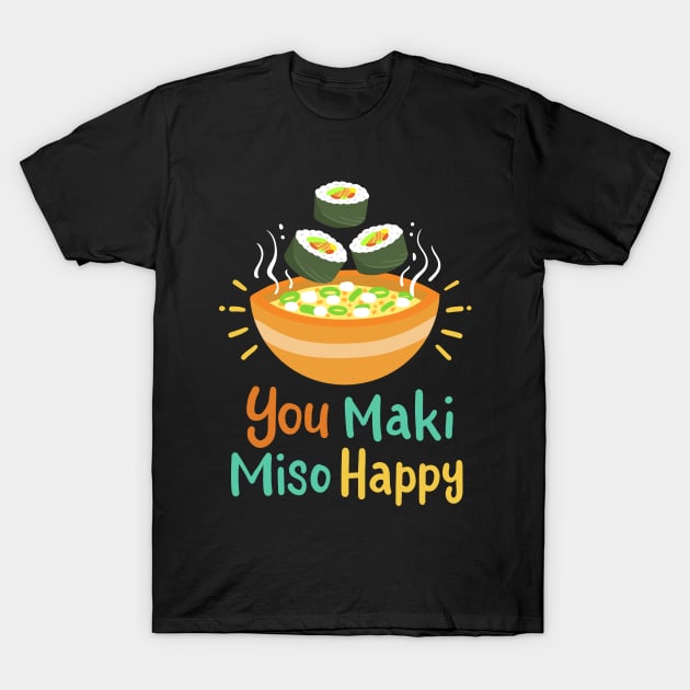 Sushi Maki Miso T-Shirt by CreativeGiftShop